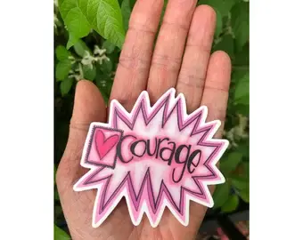 Courage Explosion Sticker