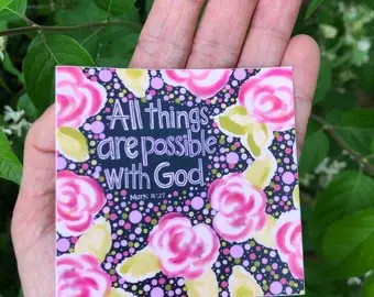 All Things Are Possible Sticker